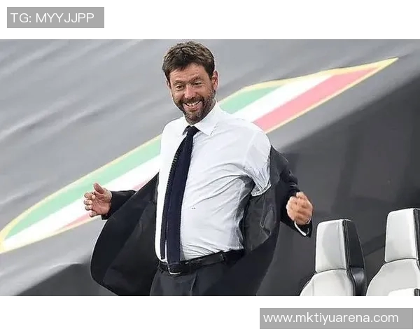 尤文旧将回顾辉煌岁月称安德烈阿涅利是关键人物如今一切已然不同