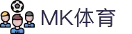 MK体育电脑版-MK体育官方网站-MKSPORTS